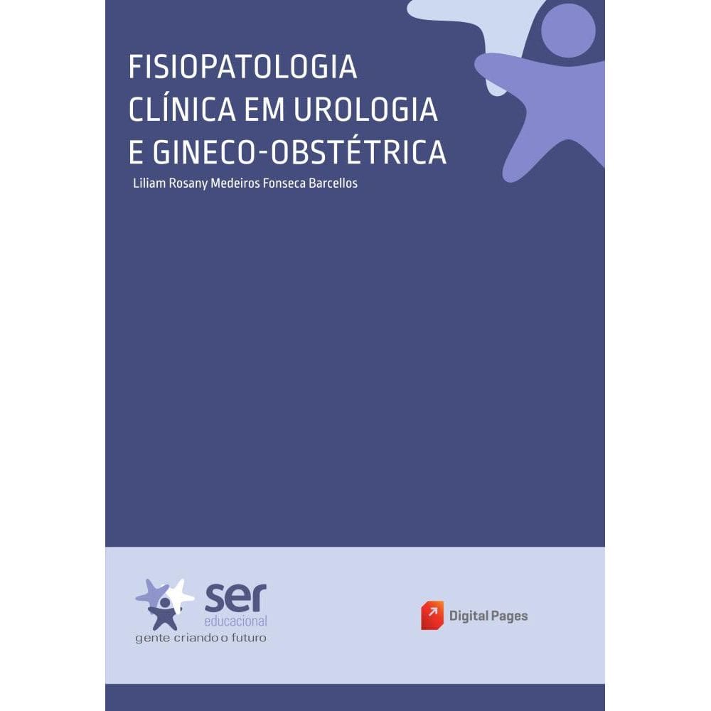 Fisiopatologia Clínica em Urologia e Gineco-Obstétrica