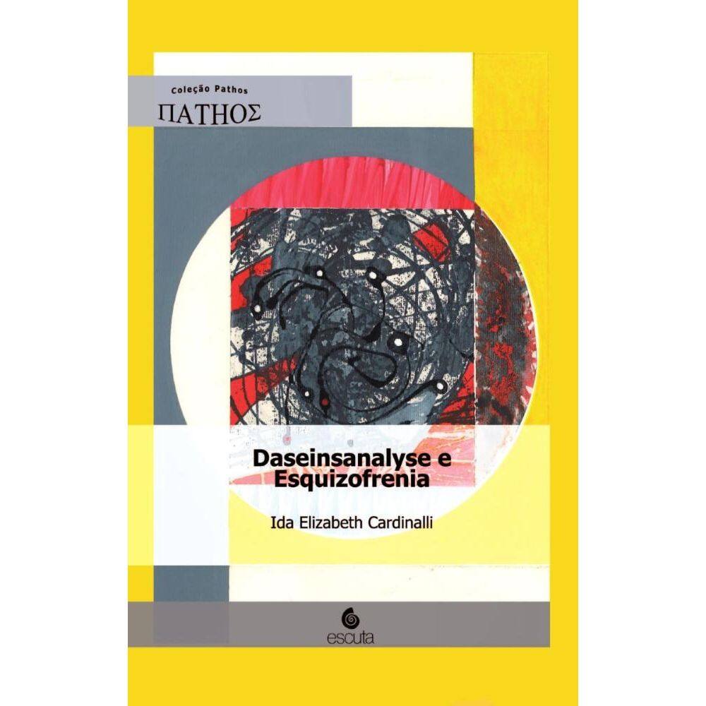 Daseinsanalyse e Esquizofrenia