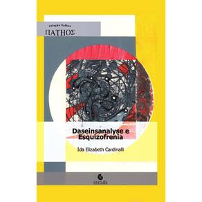 Daseinsanalyse e Esquizofrenia
