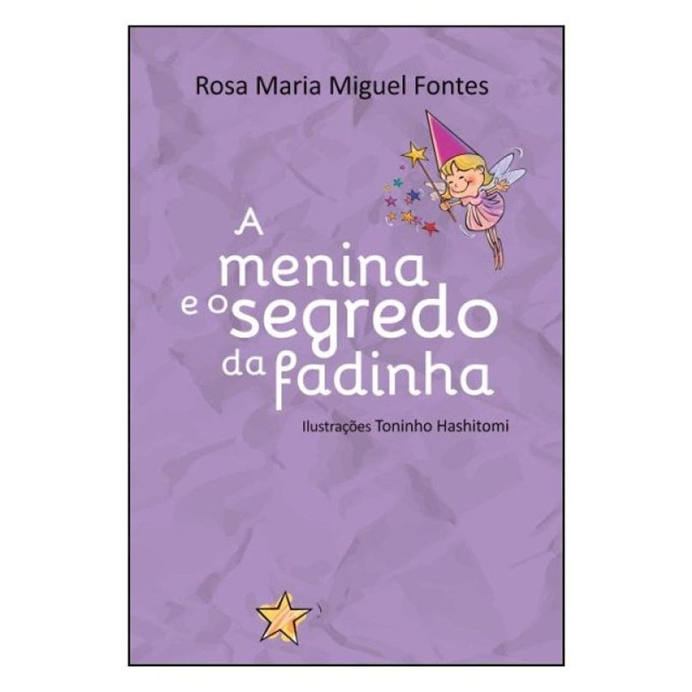 A Menina E O Segredo Da Fadinha
