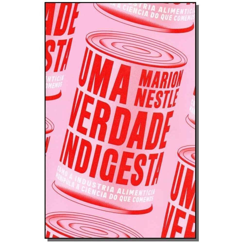 Uma Verdade Indigesta