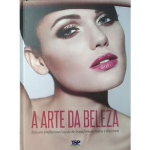 Livro: A Arte Da Beleza Autor: Tsp  Novo, Lacrado