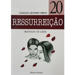 Livro: Ressurreição Autor: Machado De Assis