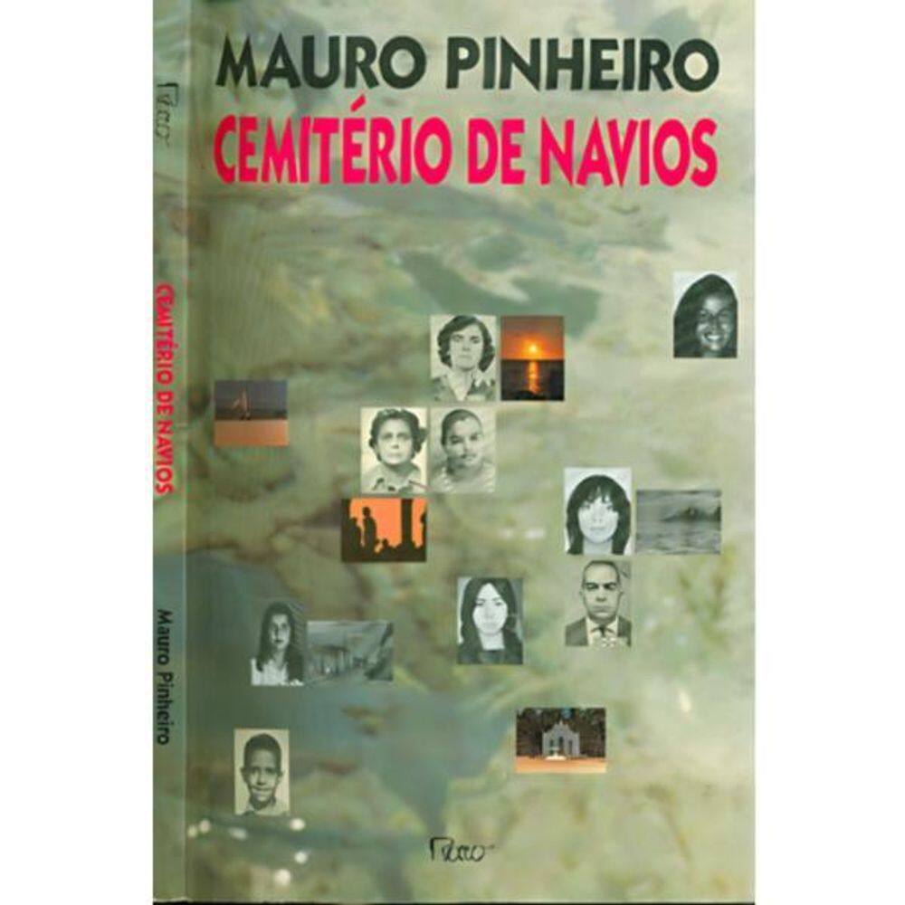 Livro: Cemitério De Navios Autor: Mauro Pinheiro