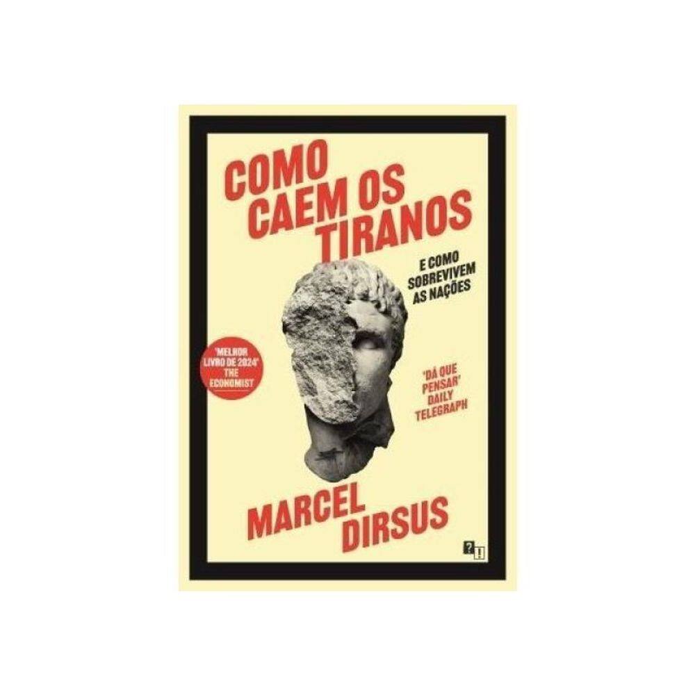 Como Caem Os Tiranos