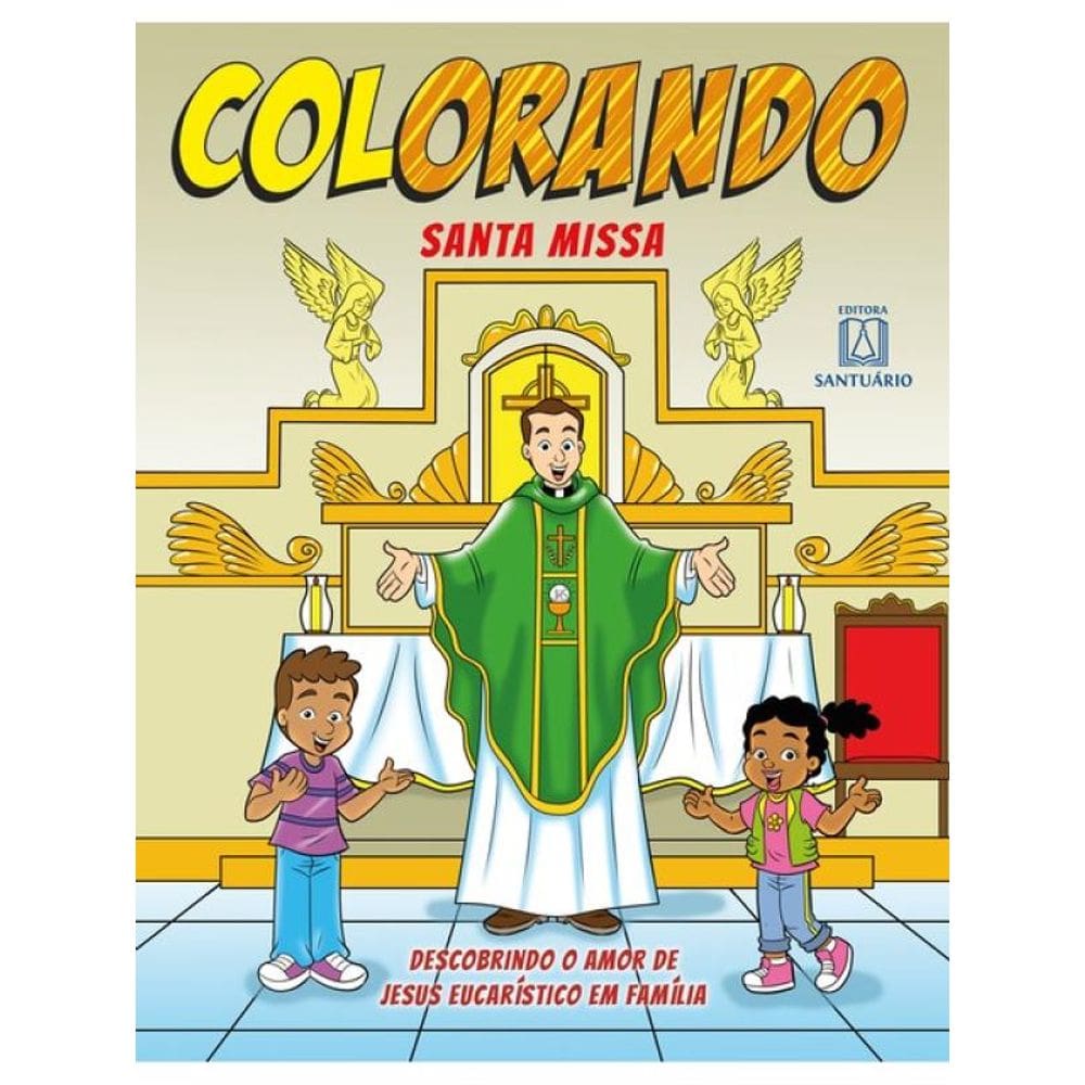 Colorando - Santa Missa