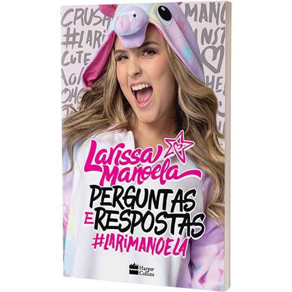 Livro Perguntas E Respostas - Larissa Manoela