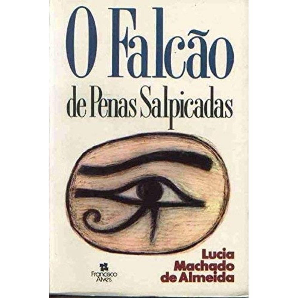 Livro O Falcao De Penas Salpicadas