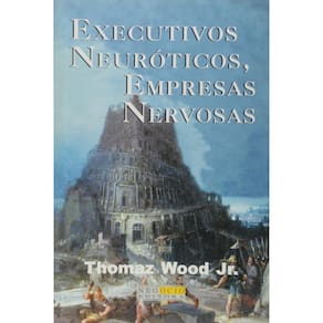 Livro Executivos Neuróticos, Empresas Nervosa