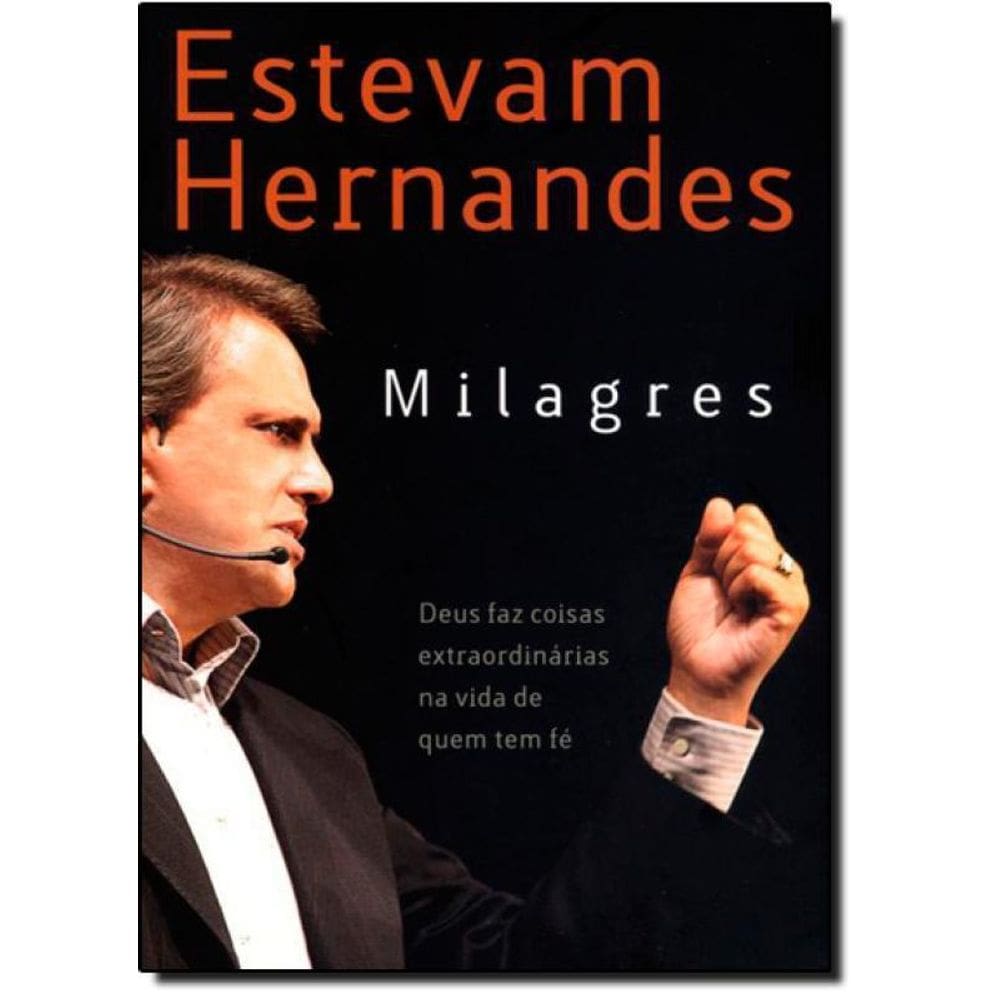 Livro Milagres: Deus Faz Coisas Extraordinárias