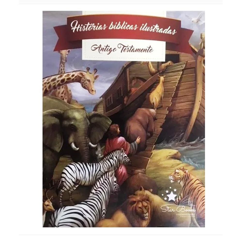 Livro Histórias Bíblicas Ilustradas Antigo Testamento