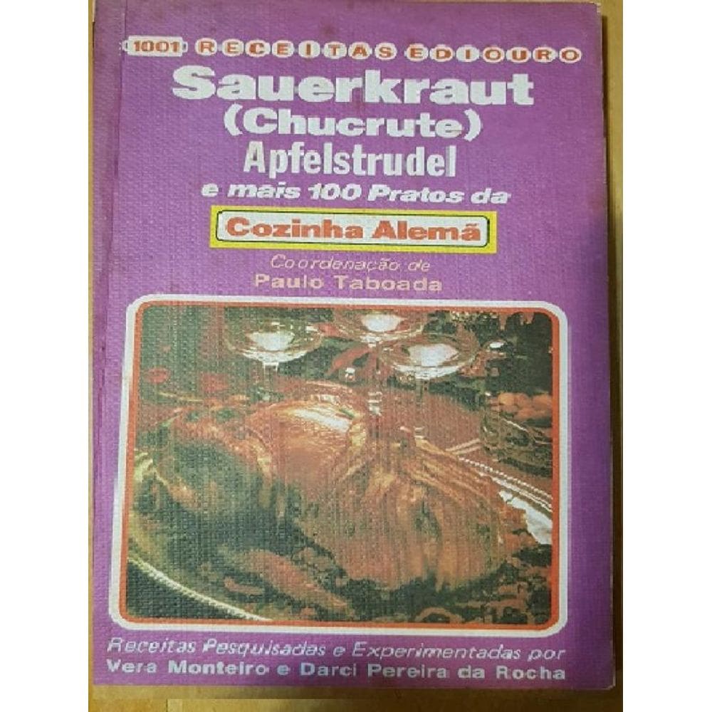 Livro Sauerkraut, Apfelstrudel E Mais 100 Pratos Da Alemã