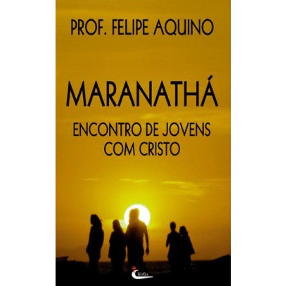 Maranatha - Encontro De Jovens Com Cristo