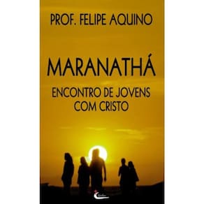 Maranatha - Encontro De Jovens Com Cristo