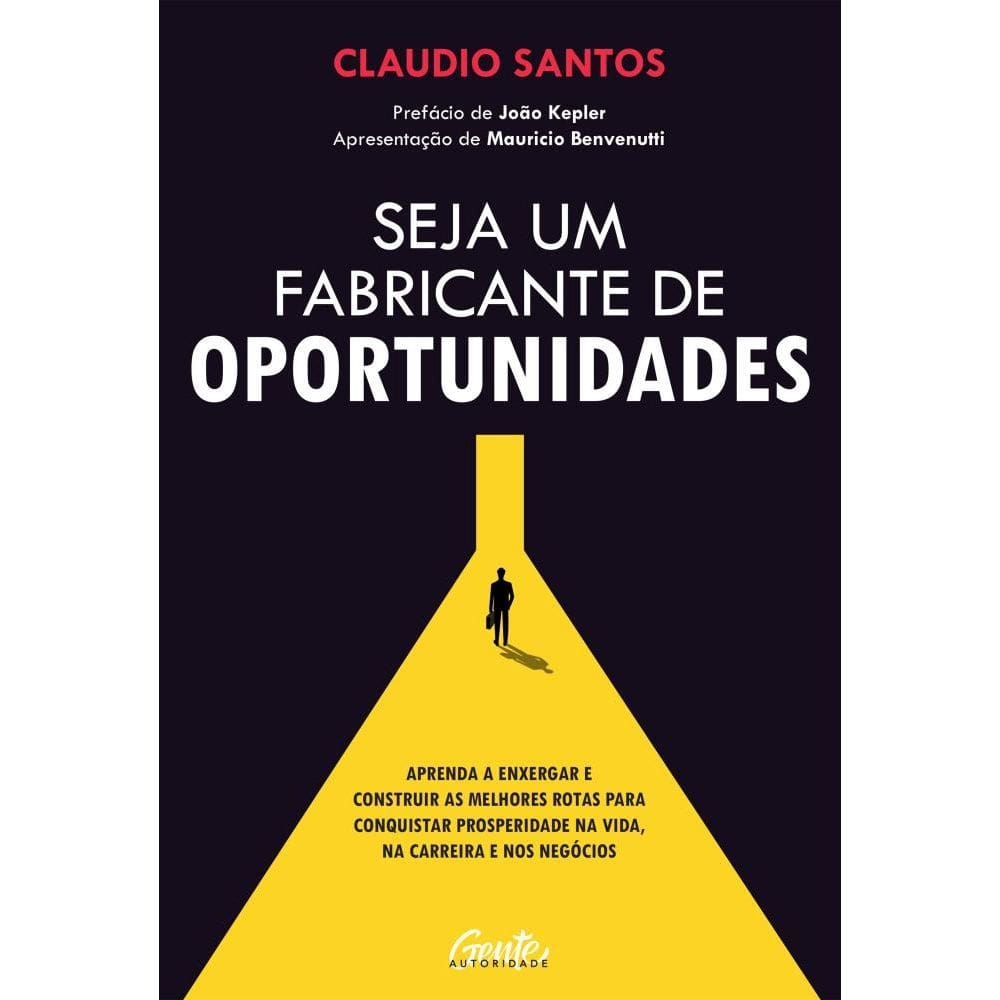 Seja um fabricante de oportunidades