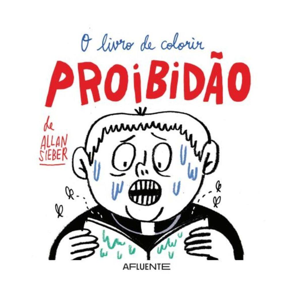 PROIBIDÃO: O livro de colorir de Allan Sieber