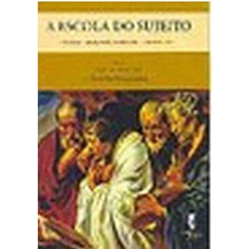 Escola Do Sujeito, A