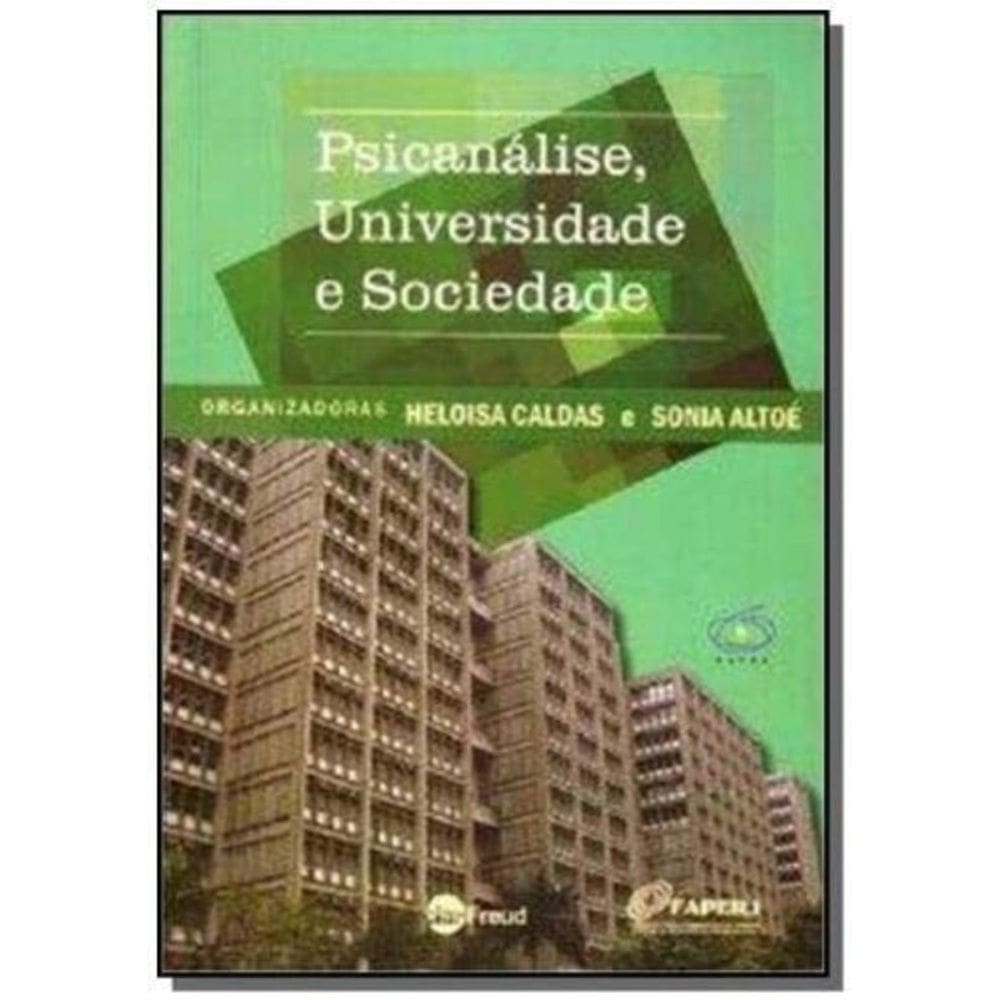 Psicanálise, Universidade E Sociedade