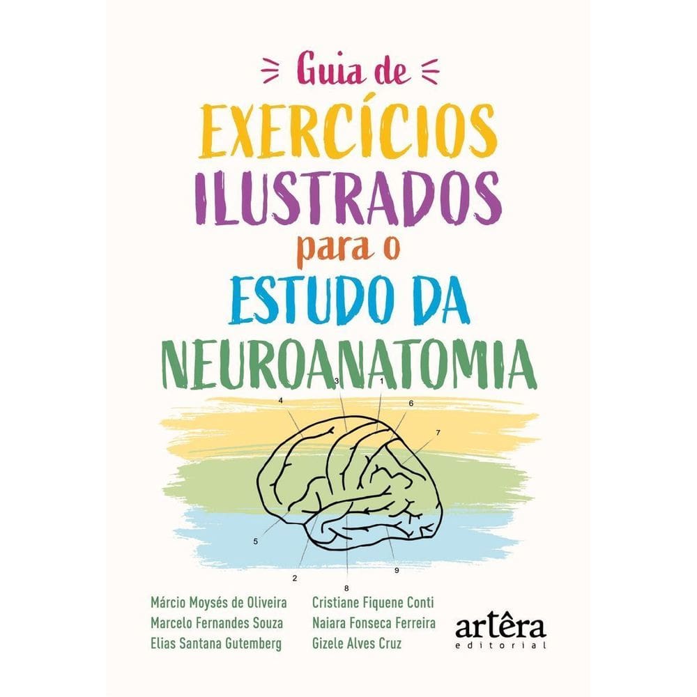 Guia De Exercícios Ilustrados Para O Estudo Da Neuroanatomia