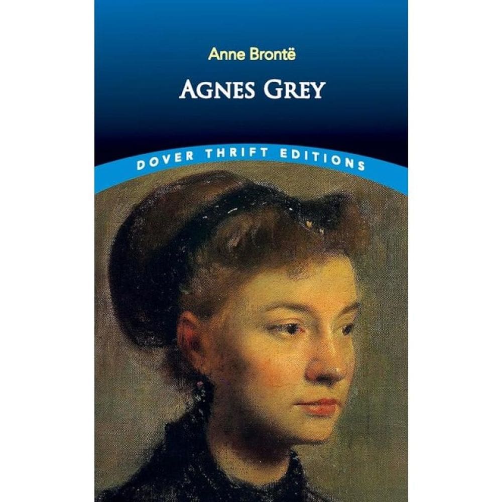 Agnes Grey - Dover Thrift Editions