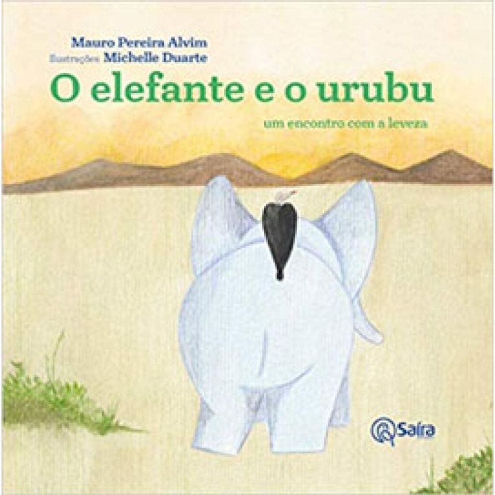 O Elefante E O Urubu