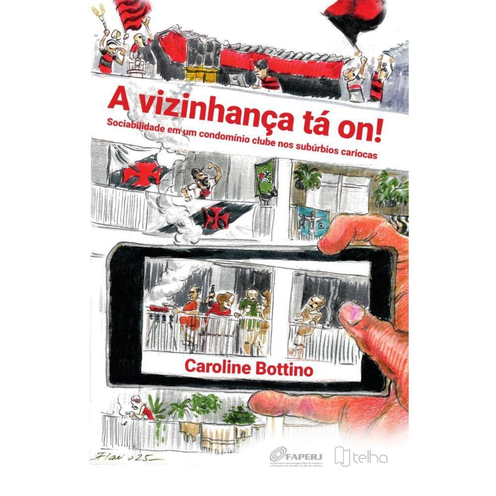 A vizinhança tá on! Sociabilidade em um condomínio clube nos subúrbios cariocas