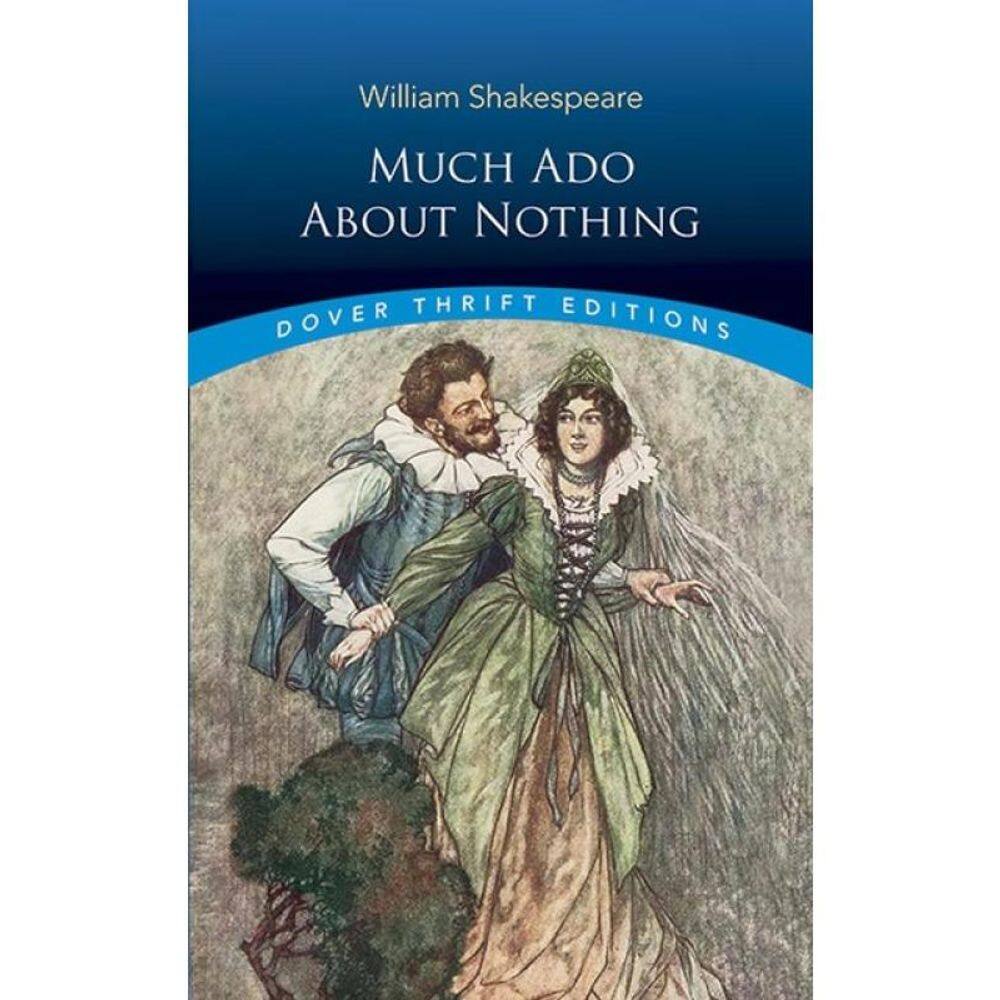 Much Ado About Nothing - Dover Thrift Editions