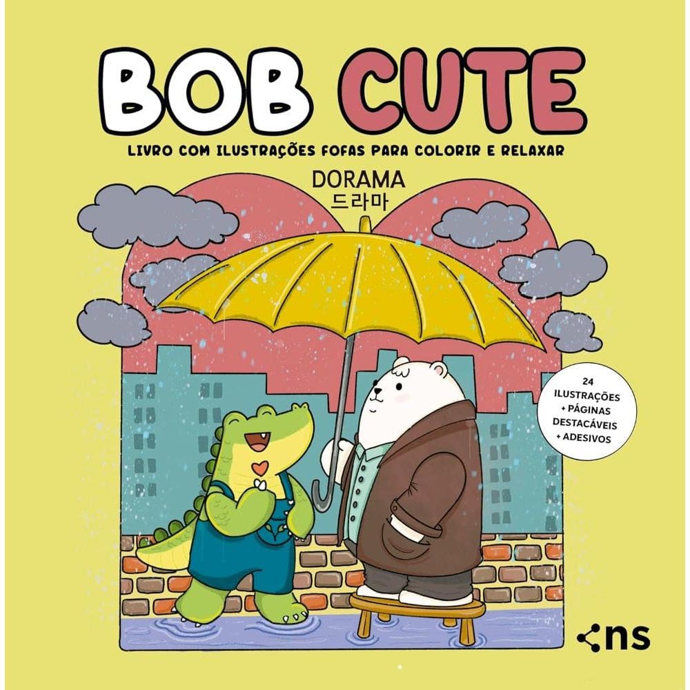 BOB CUTE - DORAMA - Livro com ilustrações fofas e originais para pintar, páginas destacáveis e acompanha uma cartela de adesivo - papel 180gr(0506)