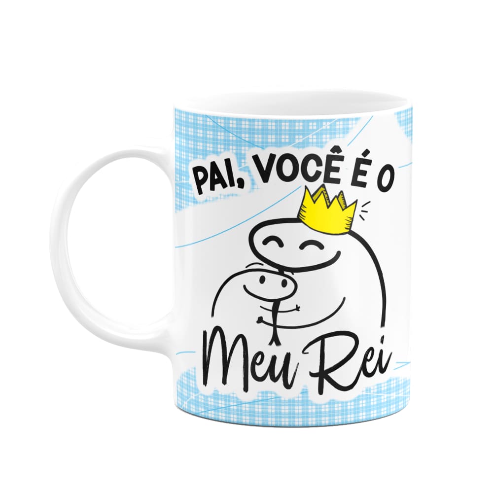 Caneca Flork Pais - Pai, você é o meu rei