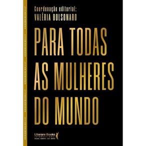 Para todas as mulheres do mundo