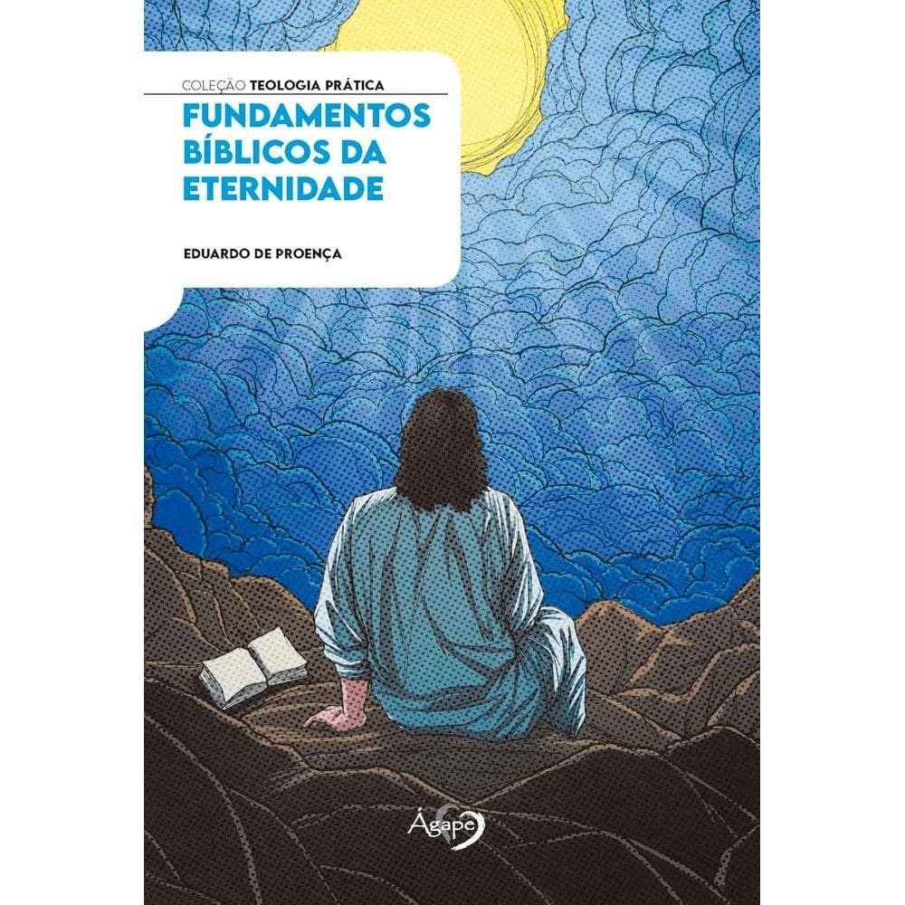Fundamentos bíblicos da eternidade