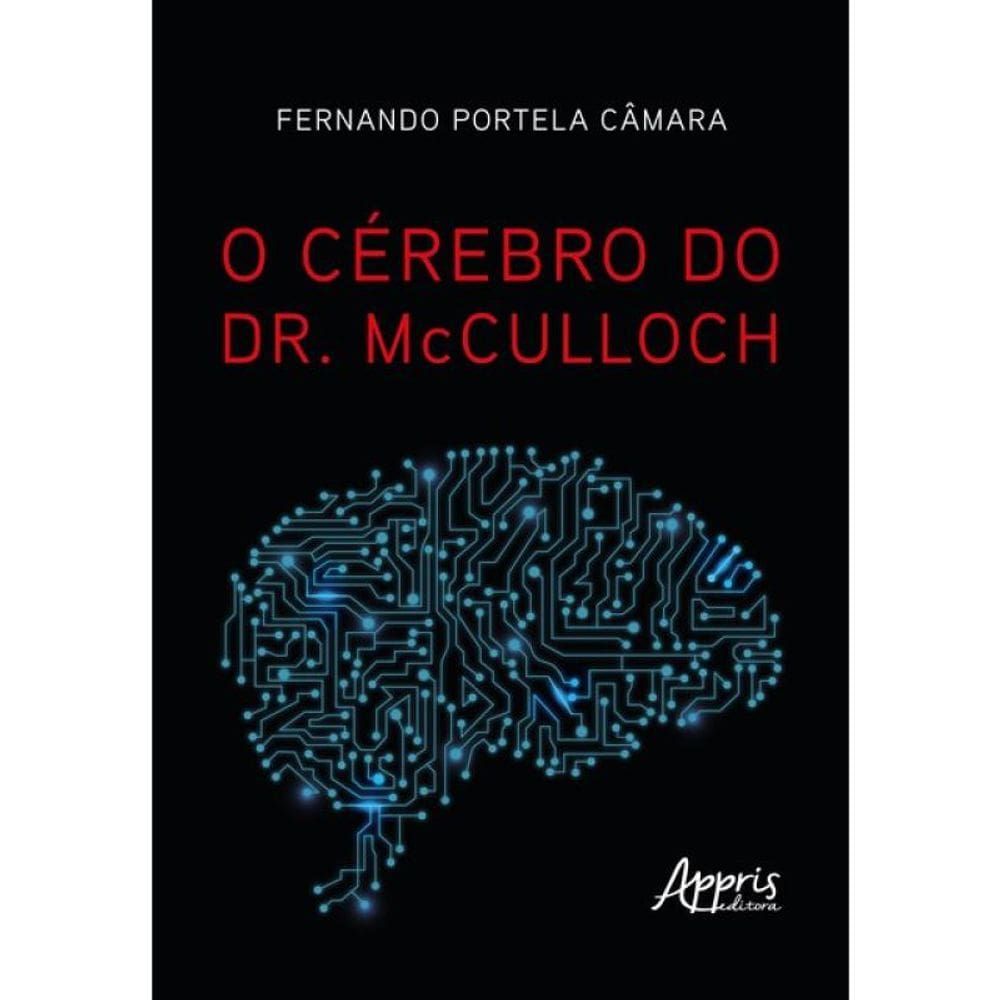 O Cérebro Do Dr. Mcculloch
