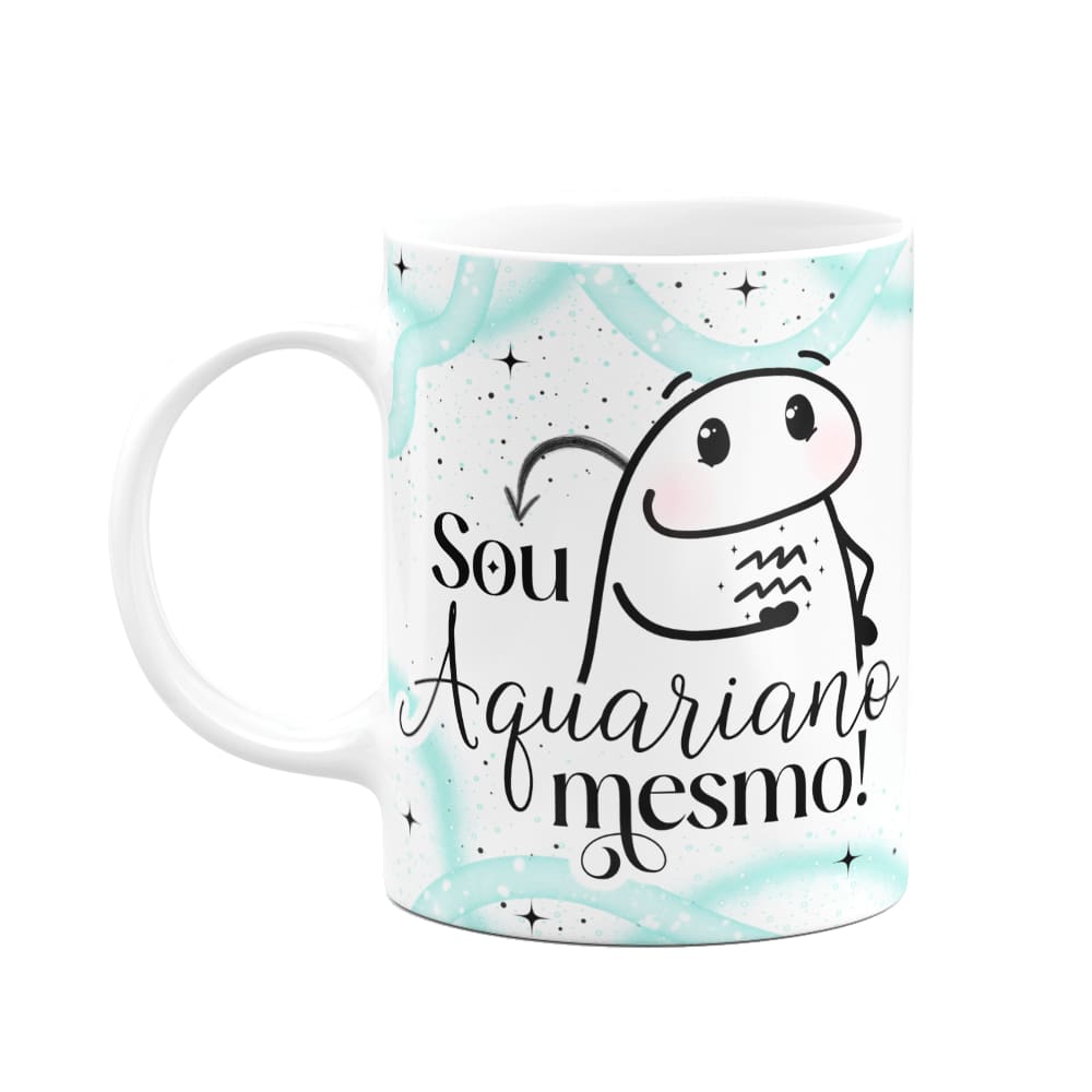 Caneca Flork Signos Aquário - Sua aquariano mesmo!
