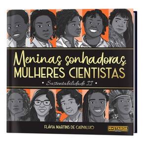Meninas Sonhadoras, Mulheres Cientistas