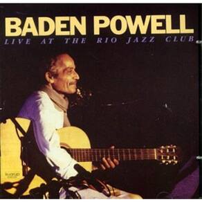 CD - Baden Powell – Live At The Rio Jazz Club