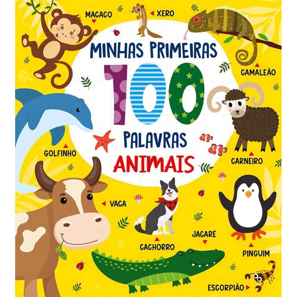 Coleção Minhas Primeiras 100 Palavras - Animais