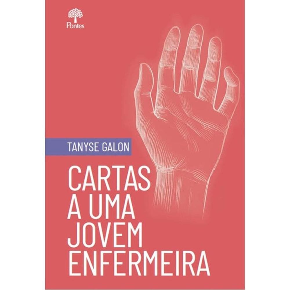 Cartas A Uma Jovem Enfermeira