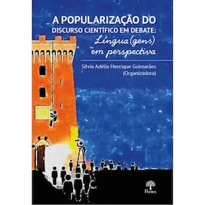 A Popularização Do Discurso Científico Em Debate - Lingua(Gens) Em Perspectiva