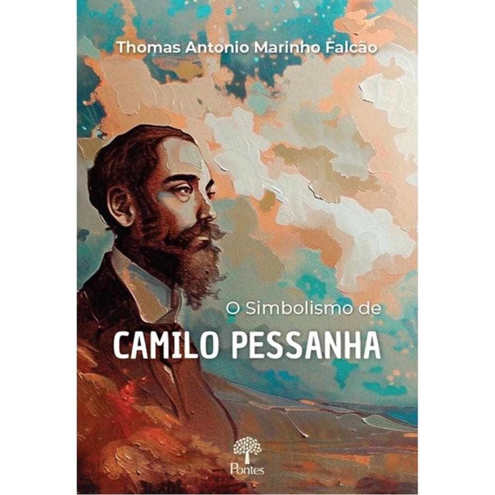 O Simbolismo De Camilo Pessanha