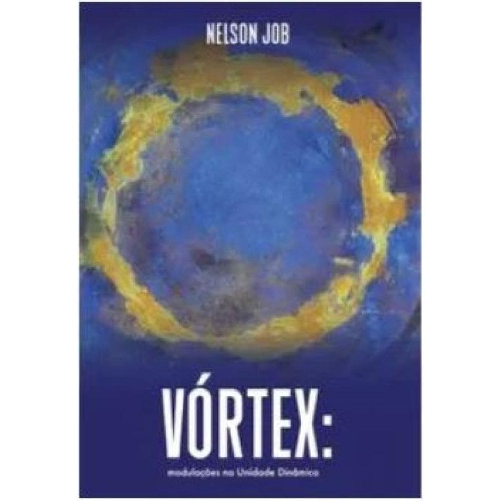 Vórtex - Modulações Na Unidade Dinâmica