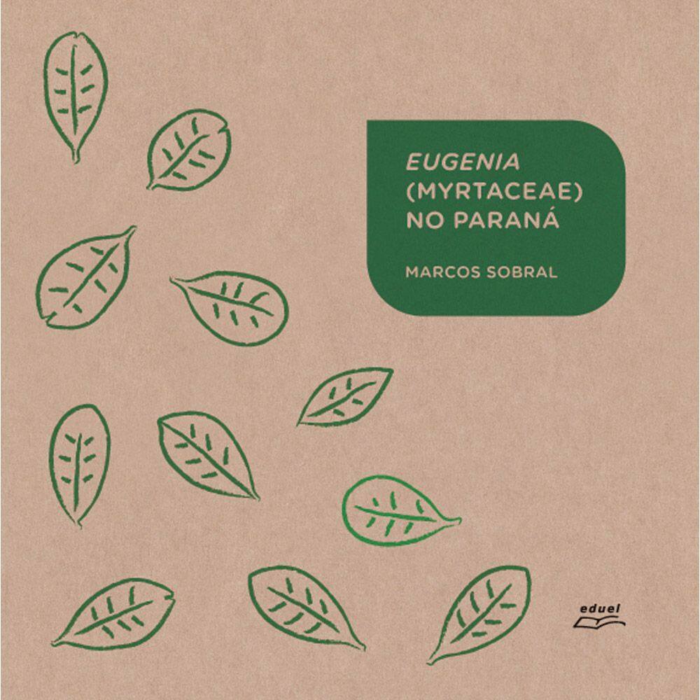 Livro Eugenia Myrtaceae No Paraná