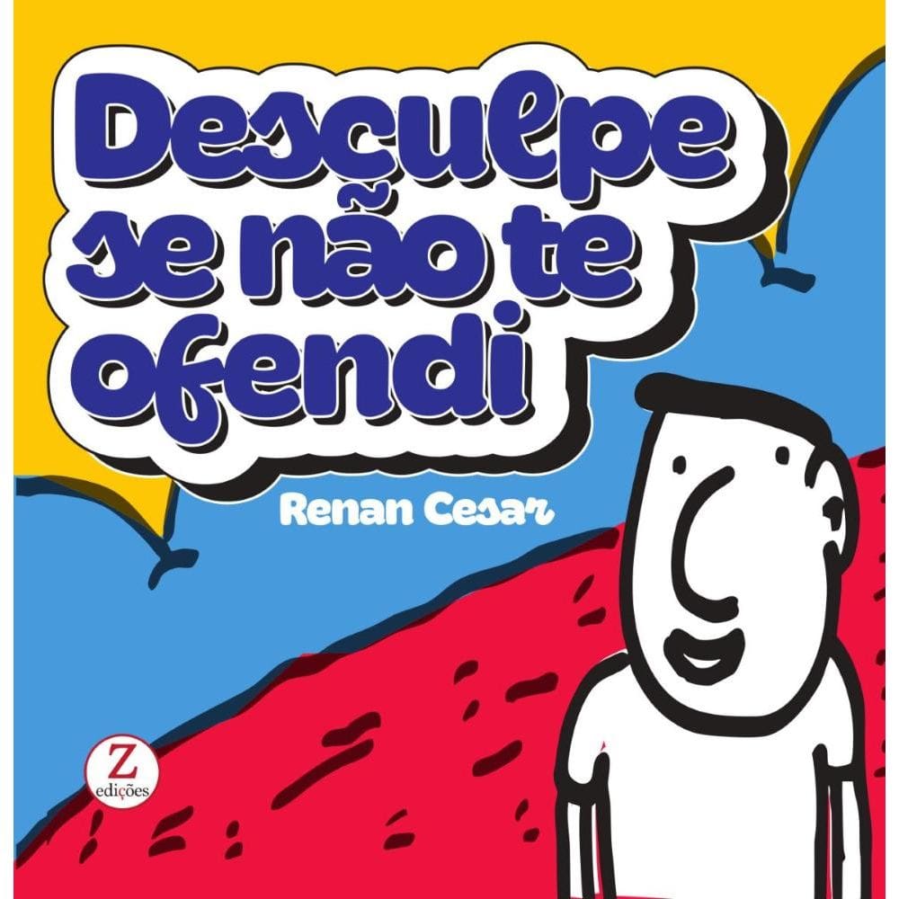 Desculpe se não te Ofendi