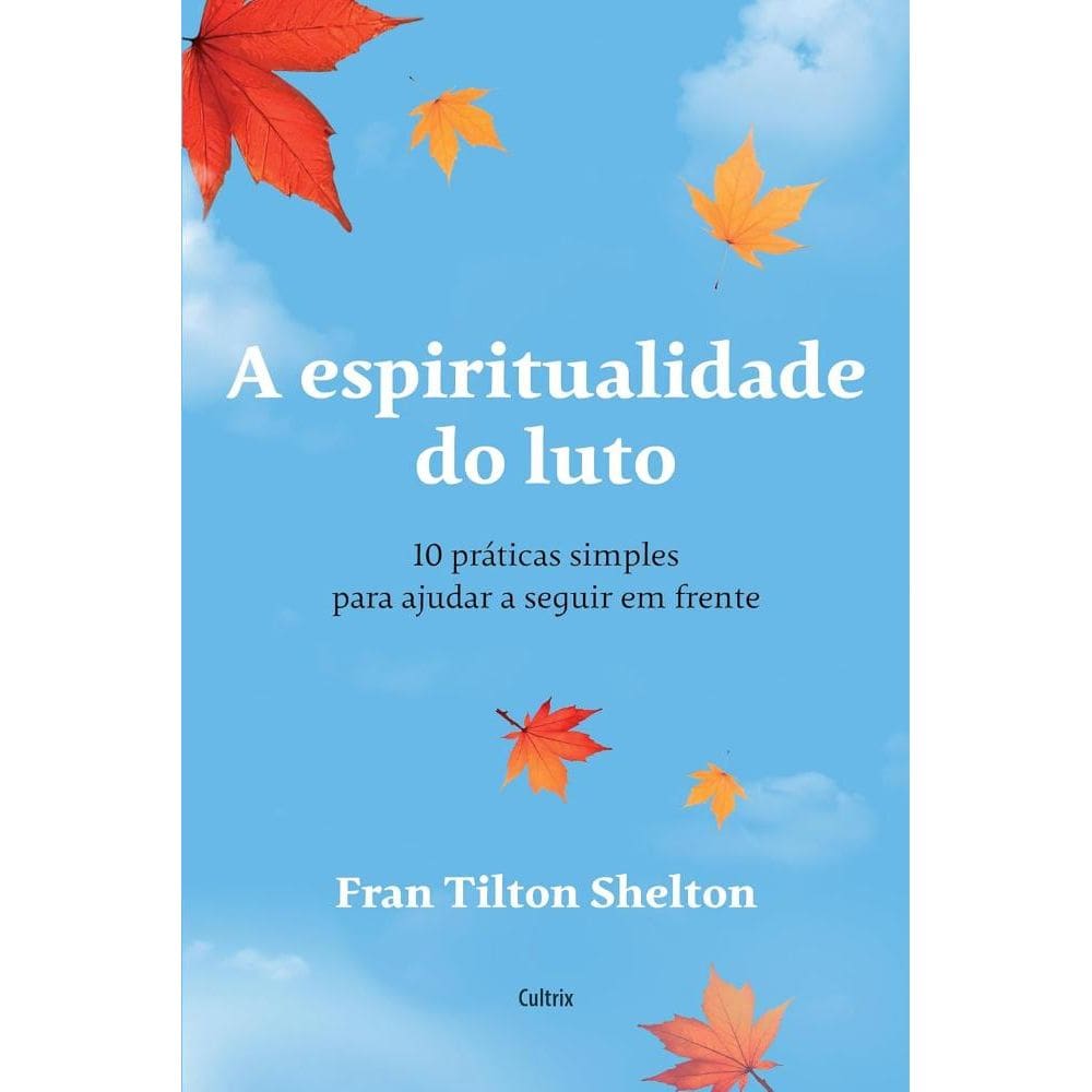 A espiritualidade do luto (0506)