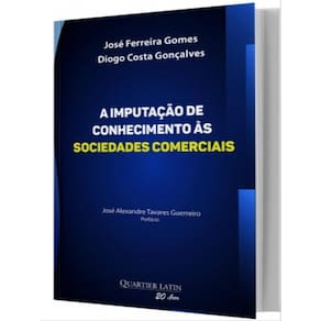 A Imputação De Conhecimento Ás Sociedades Comerciais