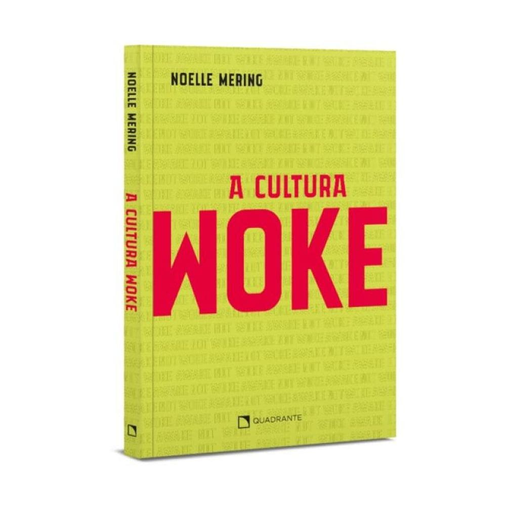 A Cultura Woke