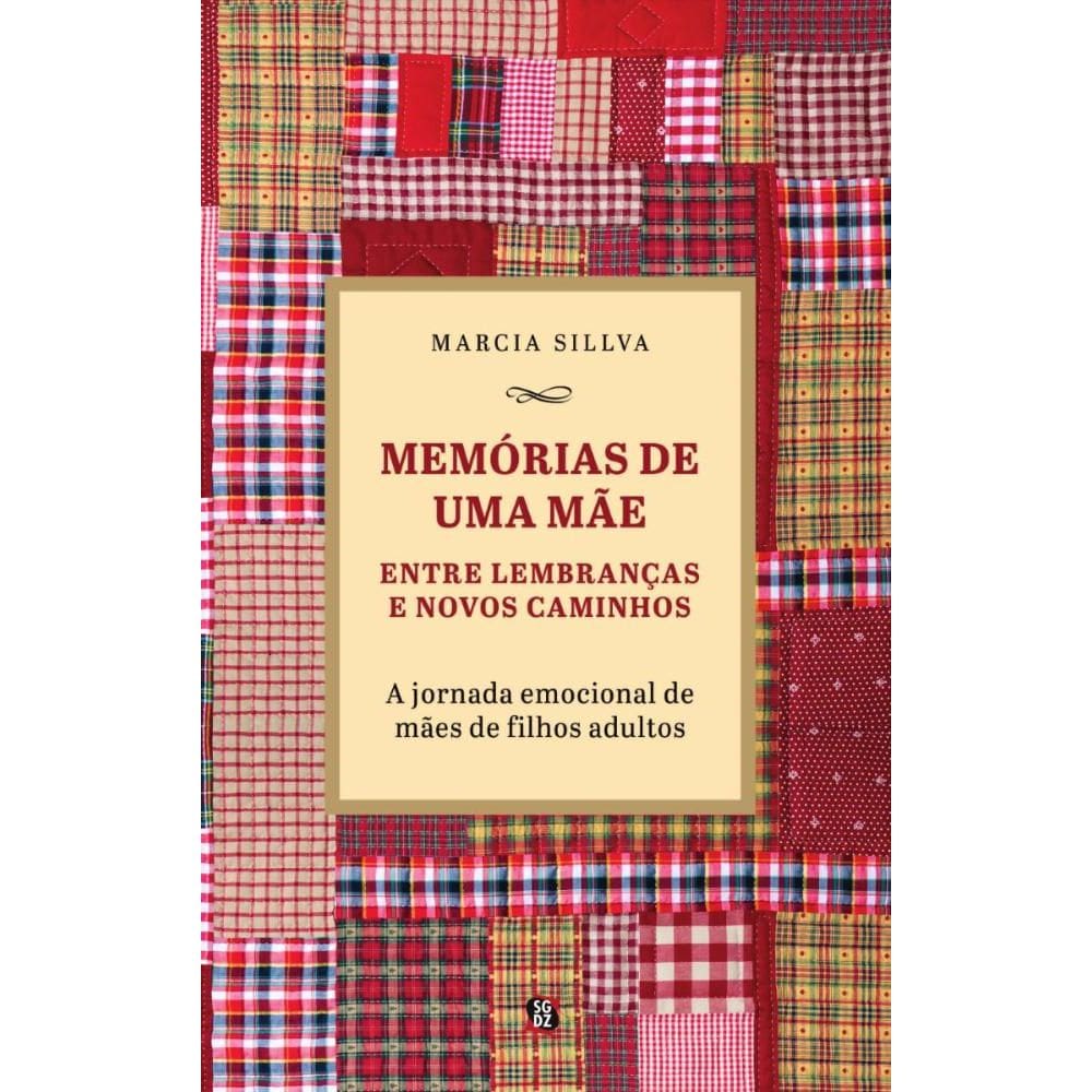 Memórias de uma mãe