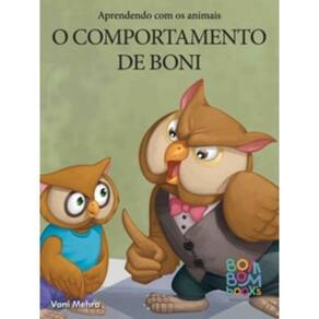 Aprendendo com os animais: o comportamento de boni