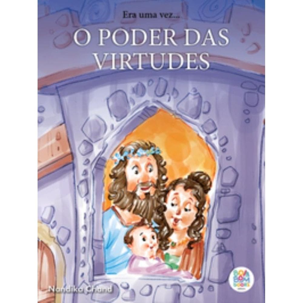 Era uma vez: o poder das virtudes