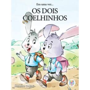 Era uma vez: os dois coelhinhos