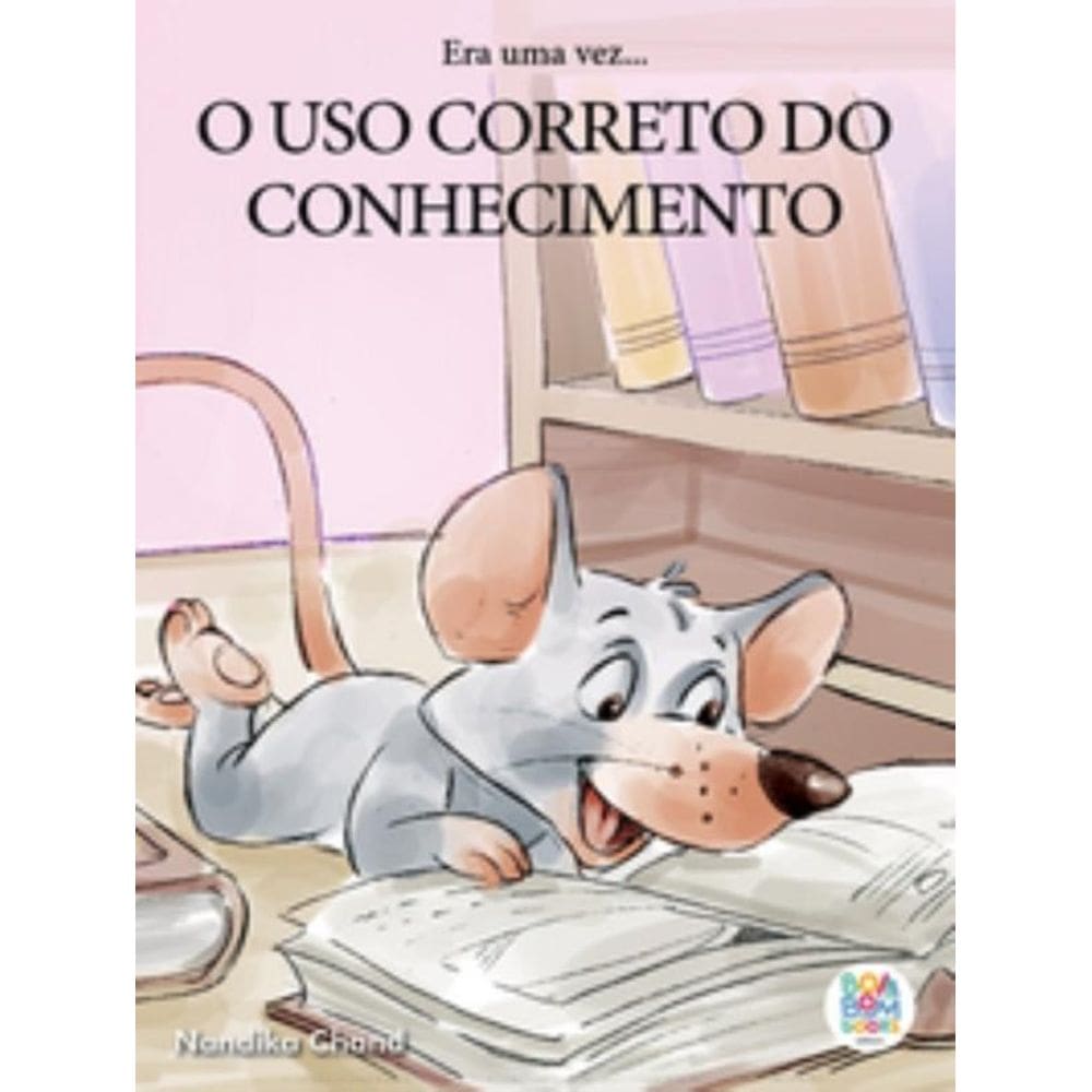 Era uma vez: o uso correto do conhecimento